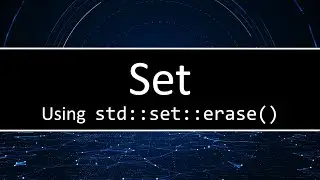 C++ Set - The erase() method