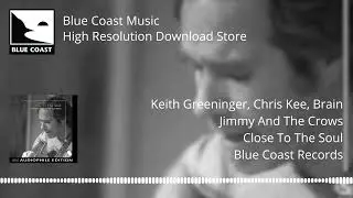 Keith Greeninger, Chris Kee, & Brain - Jimmy And The Crows - Close To The Soul - 07