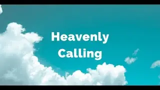 Heavenly Calling