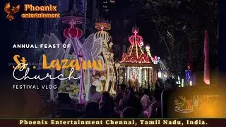 St. Lazarus Church Annual Feast - 2026 | #phoenixentertainmentchennai 