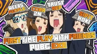PUBG.EXE ~ FT. @corazn ,@sipitkun &@trustrep