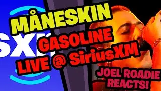 M&aring;neskin &mdash; GASOLINE [Live @ SiriusXM] - Roadie Reacts