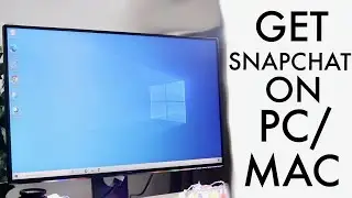 How To Use Snapchat On Mac/PC!