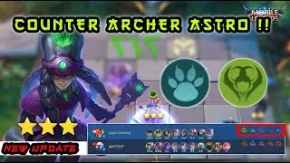 COUNTER COMBO ARCHER ASTRO !! MAGIC CHESS