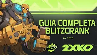 TODO SOBRE BLITZCRANK EN 2XKO | GUIA COMPLETA: Movimientos, Tips, Combos con Toto