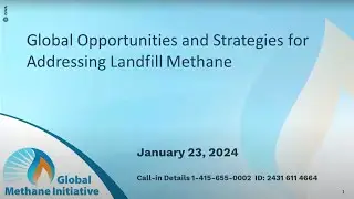 Biogas Subcommittee Workshop Series: Global Opportunities and  Strategies
