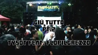 Giu tutto 2 - Tysot feat FloP #tekno #hardtek