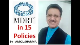 How to do MDRT in 15 Policies