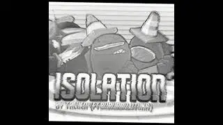 Isolation instrumental (FNF Mod Imposter Funk!)