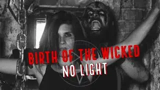 BIRTH OF THE WICKED - No Light (OFFICIAL MUSIC VIDEO 2021)