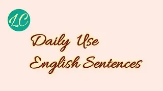 70 daily use sentences / Spoken English Course / Learning cottage