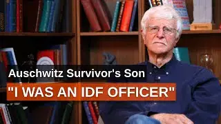 Holocaust Survivor's Son: From IDF Officer to Critic of Israeli Policy - Professor Haim Bresheeth