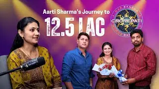 KBC Winner Mrs. Aarti Sharma (₹12.5 Lakhs) Shares Her Secrets | Digilink Solution Podcast
