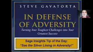 See the Silver Lining in Adversity | In Defense of Adversity | Sage Insights Tip of the Day