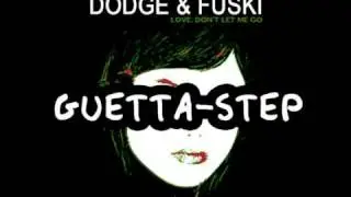 Dodge & Fuski - Guetta-Step