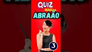 [ABRA&Atilde;O] Quiz B&iacute;blico #quizb&iacute;blico #perguntasb&iacute;blicas  #abra&atilde;o