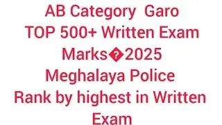 AB Top Written Exam marks Garo Category  2025