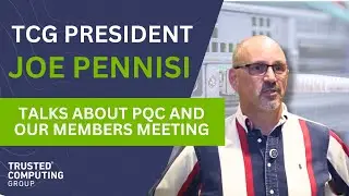 The THREAT of Quantum Attacks: TCG President Joe Pennisi Explains