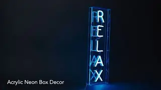 Relax Neon Acrylic LED | American Art Decor