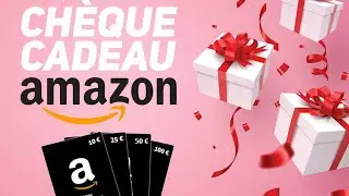 Carte cadeau AMAZON : comment l&rsquo;utiliser ? (ch&egrave;que cadeau gift card)