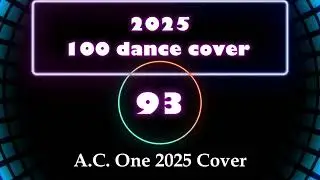 93 A. C.  One -  Sing a Song Now 100 dancemusic retro cover in 2025