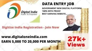 Digital oneindia - Government Data Entry job - Join Now Start Making Money Up to 20,000/-Month