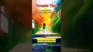 Couple Tips [04] #relationship #coupletips #couplelife #love