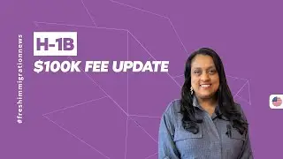 New H-1B $100,000 Fee Update #Immigration #h1bvisa