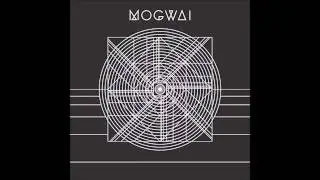 Mogwai - Re-Remurdered (Blanck Mass Remix)