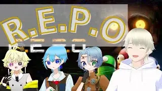 【 #repo 】久しぶりにネッ友三人とやるREPO配信