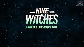 O sobrenatural da 2&ordf; Guerra Mundial  | Nine Witches - Family Disruption