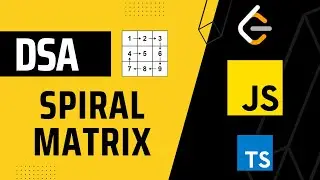 Spiral Matrix || DSA with JavaScript || in Hindi || Leetcode - 54