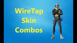 WIRETAP Skin Combos in Fortnite (BEFORE YOU BUY)