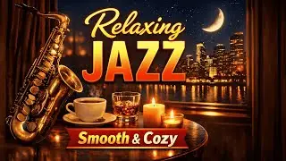 Jazz in the City 🎷 Music for Studying and Relaxing