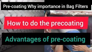 Bag Filter Pre coating procedure / How to do the pre-coating in bag filter #airpollution #baghouse