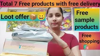 Total 7 Free sample products📦with free delivery🚚 || Loot offer || Free Shopping || Aakansha patel