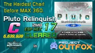 [SM/DDR] Did this with hands | PLUTO RELINQUISH - ESP - CLEARED - 6,639,928 (Rank C)