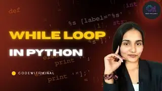 Day 28 | While Loop in Python for Machine Learning, Data Science & Analytics