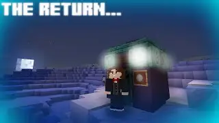 The Return... - EXODOCTOR RETURNS TO MINECRAFT DOCTOR WHO! - ExoDoctor & CCD Productions (2025 - ??)