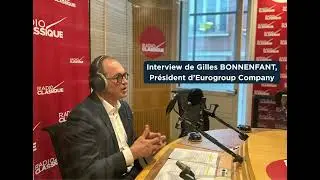 Interview de Gilles Bonnenfant au micro de Radio Classique