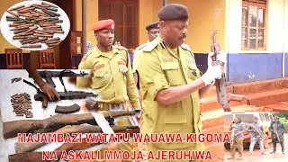 MAJAMBAZI WATATU WAUWAWA KIGOMA,WAPAMBANA NA ASKARI VIKARI