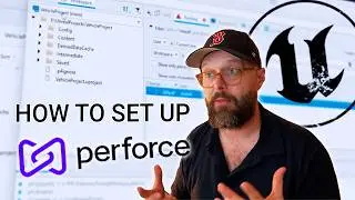 Perforce (free!) Complete Setup | Unreal Engine Version Control Tutorial