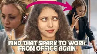 how to CONQUER work from office | lifestyle & mindset shift, motivation, guilt free fun + benefits