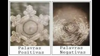 A transforma&ccedil;&atilde;o da mol&eacute;cula da &Aacute;gua - Do pesquisador Japon&ecirc;s Masaru Emoto