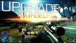 UPGRADE YOURSELF! - Battlefield 4 Tips & Tricks