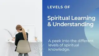 Levels of Spiritual Intelligence