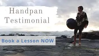 Handpan Lesson Testimonial