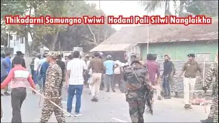 Thikadarni Samungno Twiwi  Hodani Pali Silwi Nanglaikha