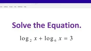Solve the Logarithmic Equation with Different Bases