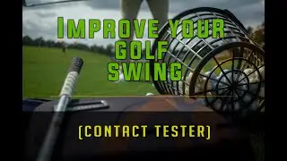 How To Make Better contact with the golf ball - GLT Golf Practice Circuit 4